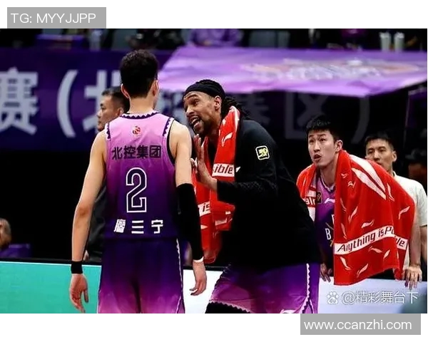 CBA精彩对决天津队与北控队比赛回放全程回顾与精彩瞬间分析